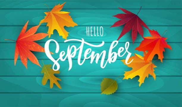 18,800+ Hello September Stock Photos, Pictures & Royalty-Free Images ...